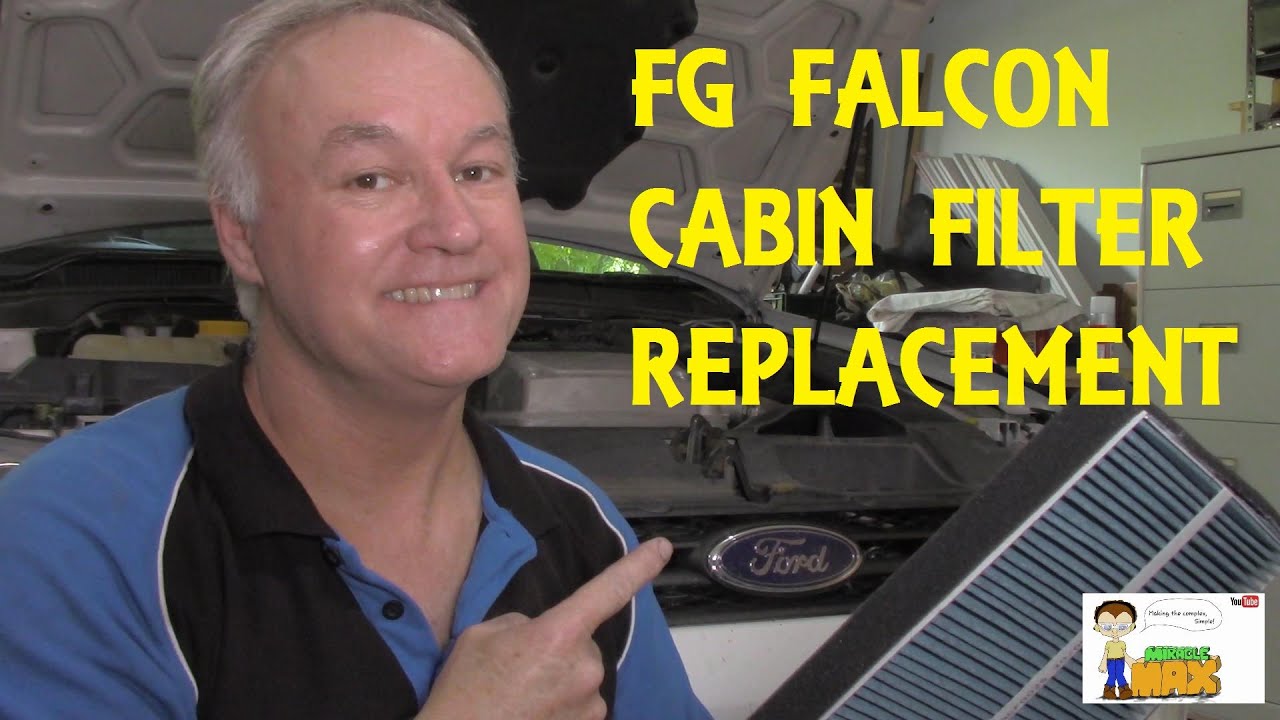 FG Falcon Cabin Filter Replacement MiracleMAX YouTube