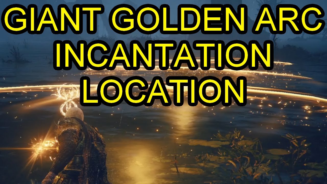Elden Ring Giant Golden Arc Location. How to Get Giant Golden Arc Incantation Shadow of the Erdtree
