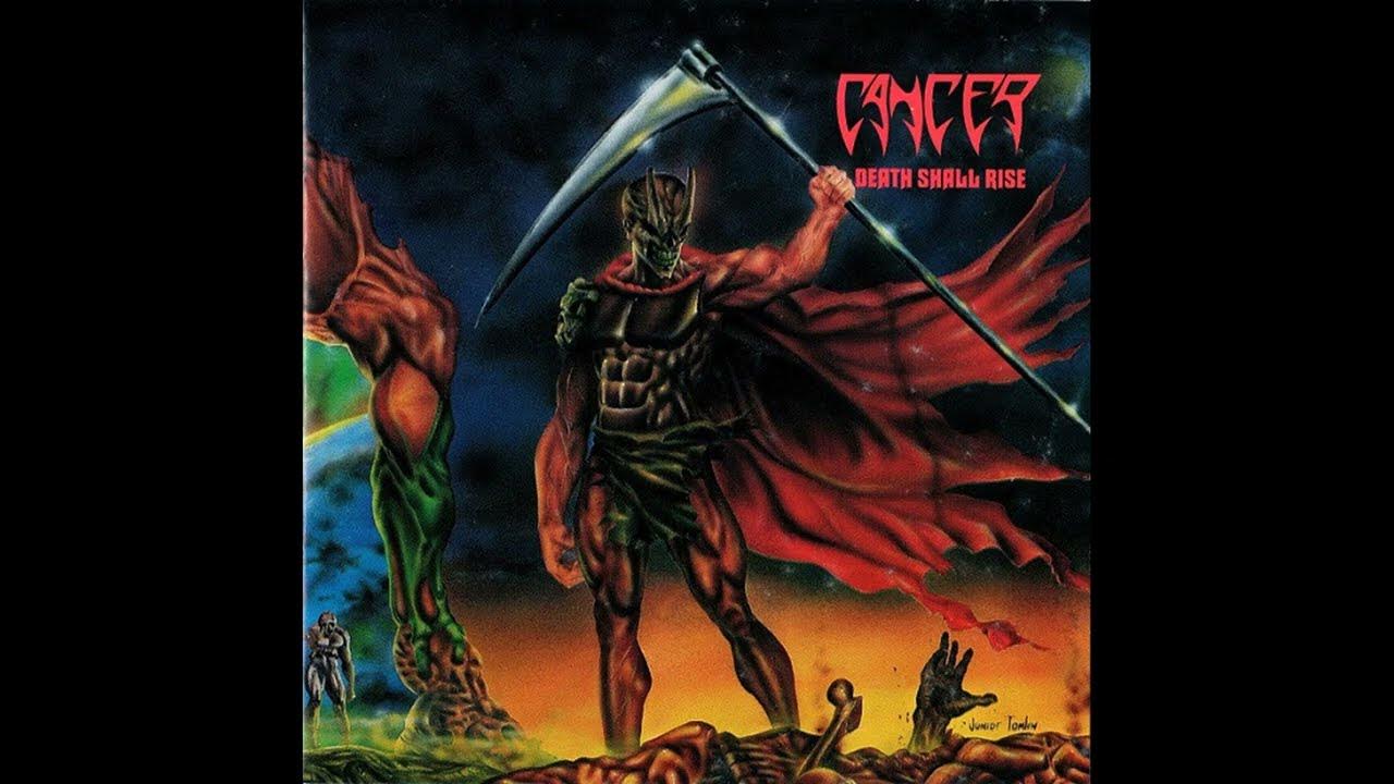1991 - CANCER - Death Shall Rise (Full Album) 1991 - CANCER - Death Shall Rise (Full Album)