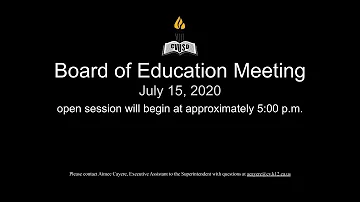 CVUSD Board of Education Special Board Meeting - July 15, 2020