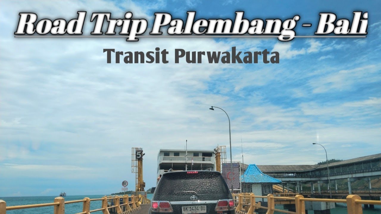 Road Trip Palembang - Bali Pakai Daihatsu Ayla // Part - 1// Transit Purwakarta