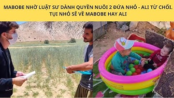 TẬP 79 : CUỘC SỐNG DU MỤC Ở IRAN - MABOBE MUỐN DÀNH QUYỀN NUÔI CON ALI THẲNG THỪNG TỪ CHỐI