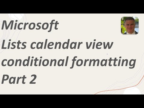Microsoft (SharePoint) Lists calendar view conditional formatting  -Part 2