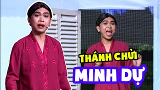 THÁNH CHỬI MINH DỰ Tái Xuất Giang Hồ với tuyệt kỹ 'RAP CHỬI' | Cười Xuyên Việt | Hài Tổng Hợp