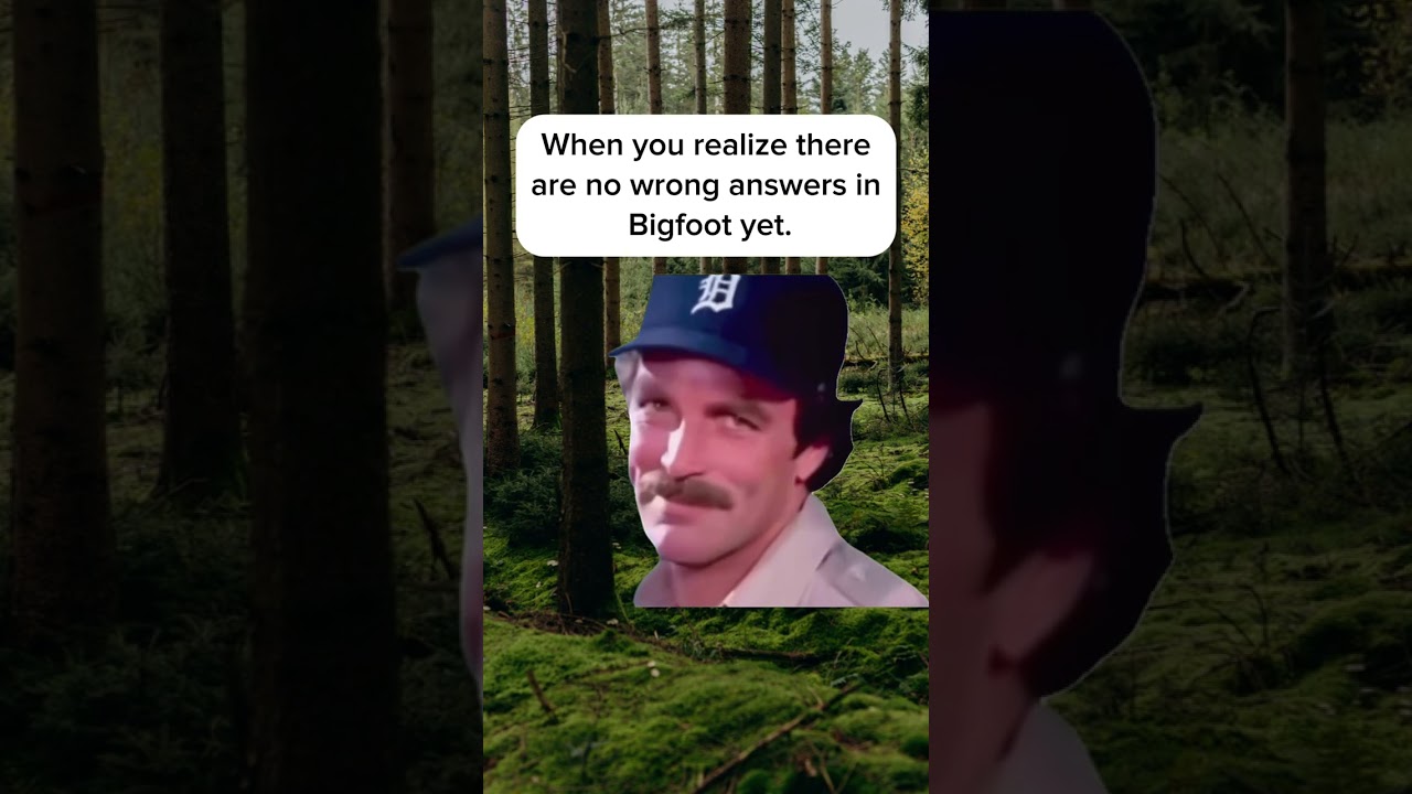 Bigfoot is supposed to be fun