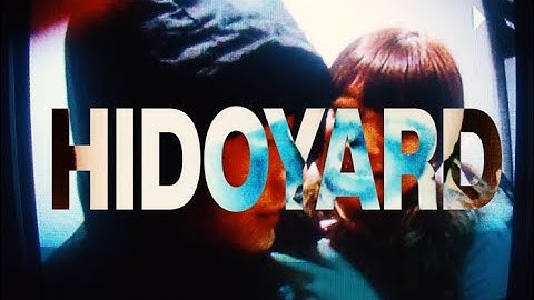 Hidoyard - Twice (Offiicial Music Video)