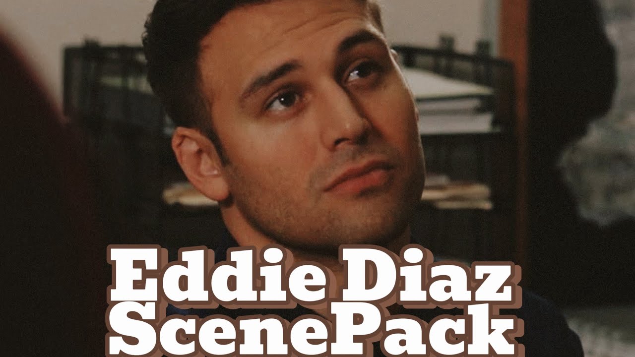 Eddie Diaz S8 ScenePack