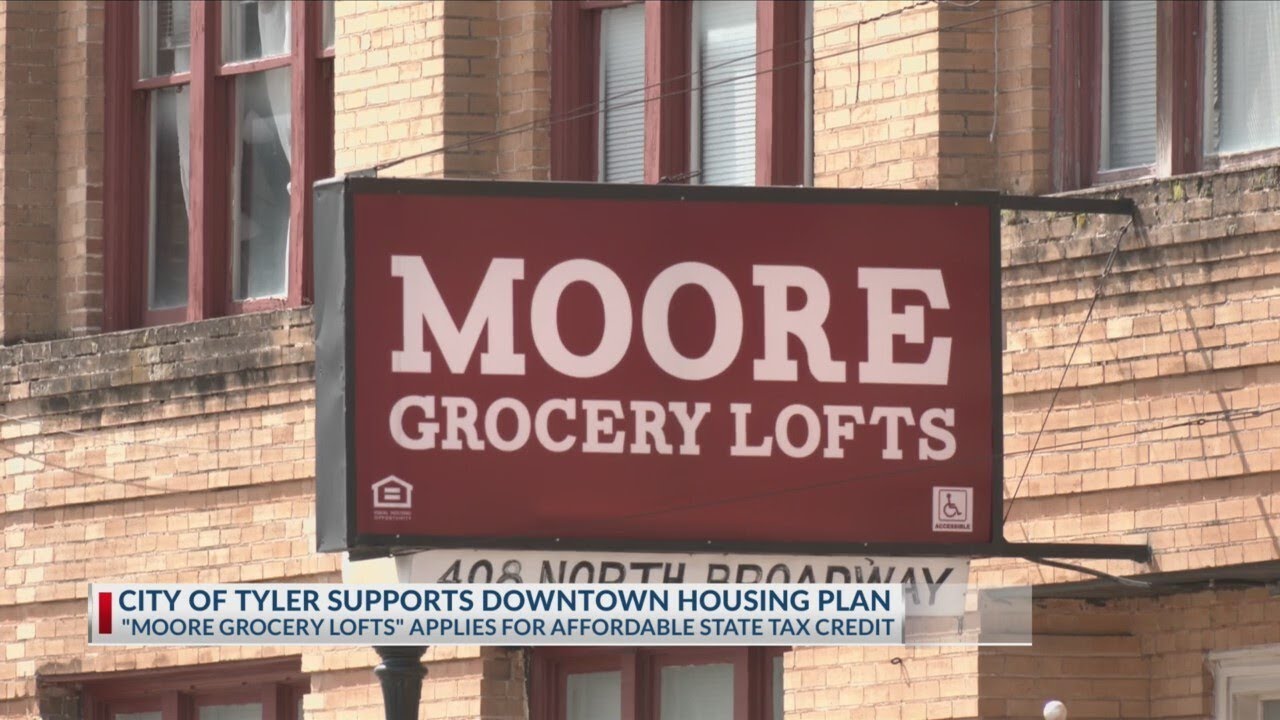 Tyler City Council to support Moore Grocery Lofts application for tax