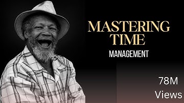 Mastering Time Management: Unlocking the Secret to Productivity #motivation