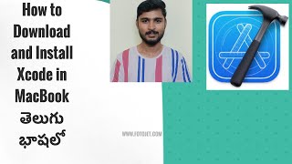 XCode Installation:- How to download and Install XCode on MacOS - Complete Setup in Telugu