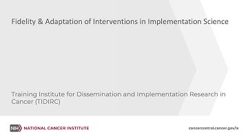 TIDIRC: Fidelity & Adaptation of Interventions in Implementation Science
