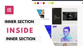 unlimited inner section for complex layouts design in elementor
