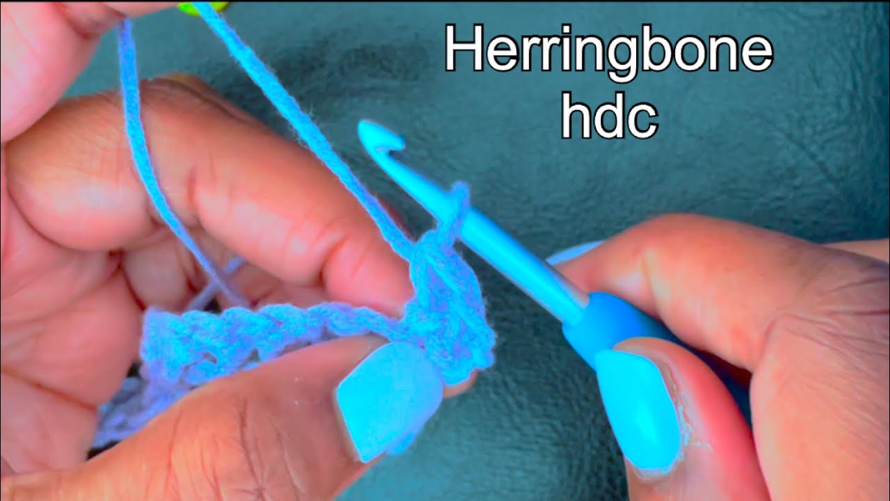 😃💜🧶 How to make …. Herringbone half double crochet - YouTube