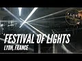 Lyon Fete Des Lumières 2018 (Festival of Lights) VLOG