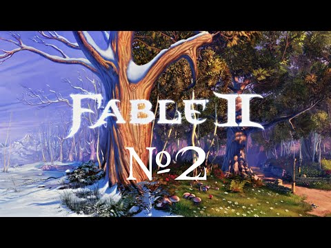 Видео: Fable II #2 - Прохождение без комментариев (Xbox Series S)