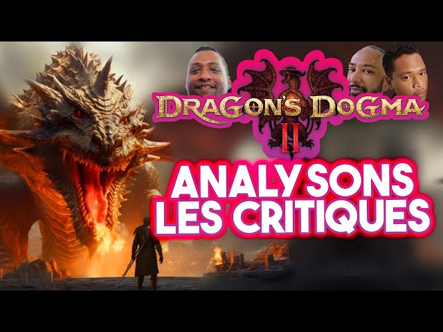 Dragon's Dogma 2 : PAS CONTENT les joueurs ? (FR / Créole)