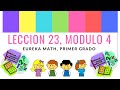Lección 23, Modulo 4 / Eureka Math - Primer Grado