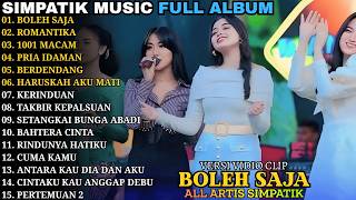 Download Lagu BOLEH SAJA - ROMANTIKA || SIMPATIK MUSIC TERBARU || SIMPATIK MUSIC FULL ALBUM 2026 MP3