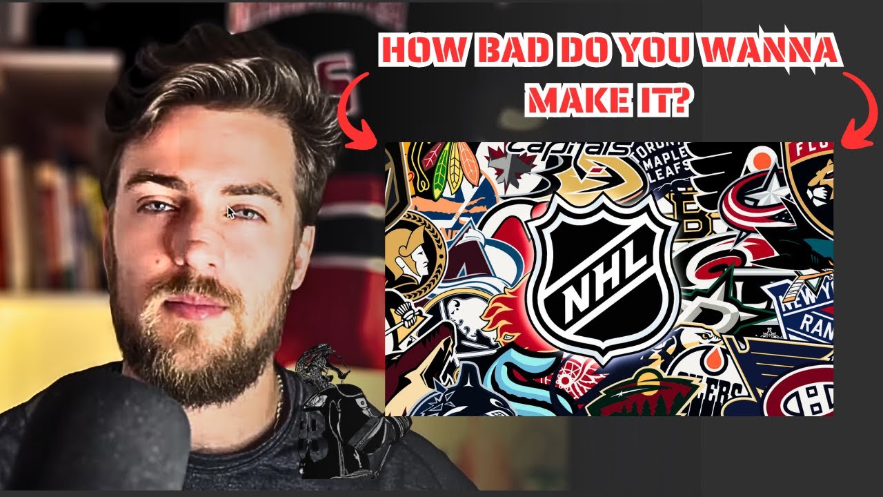 Do You REALLY Want To Make The NHL? (You’re Best Shot)