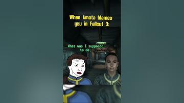 When Amata Blames You in Fallout 3: #fallout #memes #shorts