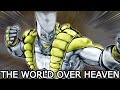 [YBA] The World Over Heaven Destroys Toxic Teamers