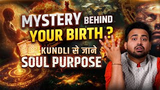 Mystery Behind Your Birth? Find Your Soul's Purpose| कुंडली से जानें आत्मा का उद्देश्य! Arun Pandit screenshot 4