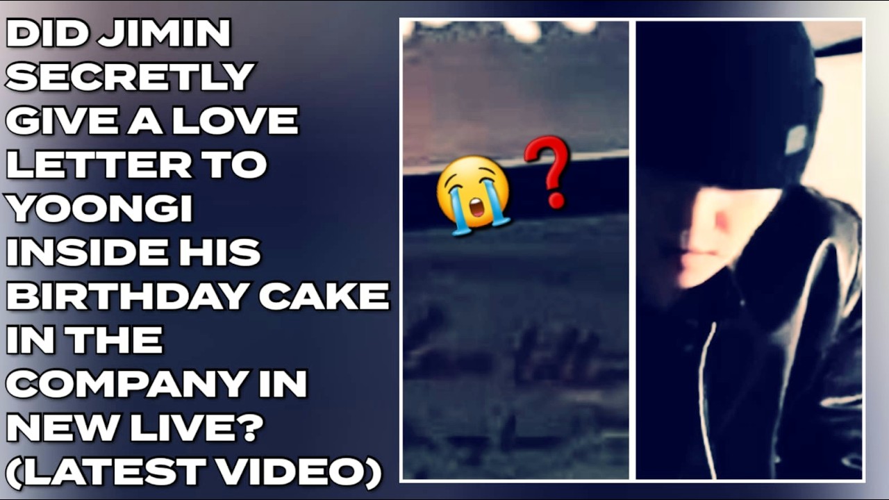 😱🔥Неужели Чимин тайно спрятал любовное письмо в торте Юнги на дне рождения в новой прямой трансля...