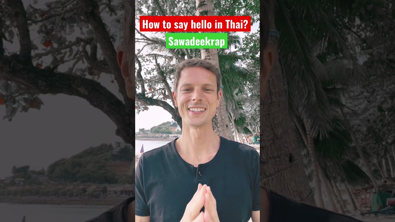 How to say hello in Thai?