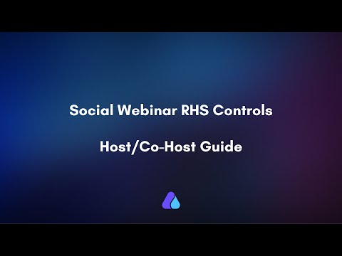 Right Hand Side (RHS) Controls | Social Webinar | Session Host Guide