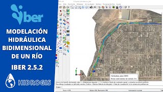 Modelación Hidráulica Bidimensional de un río - IBER 2.5.2 by HidroGIS 13,249 views 2 years ago 18 minutes