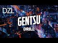 Gentsu  drill