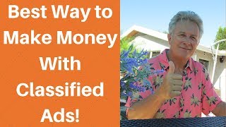 The Best Way to Make Money With Classified Ads