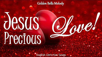 10 Heartwarming Jesus Love Songs You Need to Hear : A Musical Tribute to the Saviour