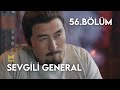 Sevgili General l 56.Bölüm l Oh My General l Ma Sichun,Sheng Yilun  l  哦，我的将军