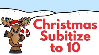 Christmas Subitize To 10