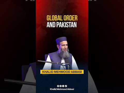 Global Order and Pakistan