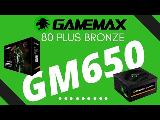 Fonte De Alimentacao 650w Gm650 80 Plus Bronze 2-eps Gamemax