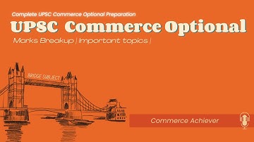 UPSC Commerce Optional - Previous Year Marks Distribution - A Subject Must do