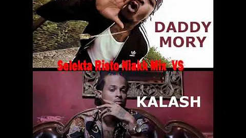 Skt Risto Niakk Mix Kalash Vs Daddy Mory