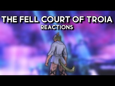Tate VS The Fell Court of Troia (First Impressions & Reactions)