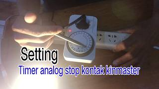 Cara setting timer analog stop kontak kinmaster #furniture #timer