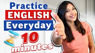 Do You Have 10 Minutes? You Can Speak Like a Native English Speaker