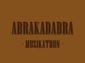 Songs of ABRAKADABRA  -= MUSIKATHON =-