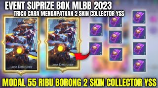 DRAW EVENT SURPRISE BOX MODAL 2 TIKET  GRATIS DAPET 2 SKIN COLLECTOR YSS | NEW PATCH MOBILE LEGENDS