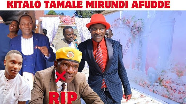 KITALO NYO! TAMALE MIRUNDI AFUDDE BIBINO EBIGAMBO BYEYASEMBA OKWOGERERA KU MUKOLO GWAMUKWANOGWE