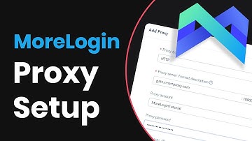 How To Add Proxy In MoreLogin | Proxy Integration Tutorial