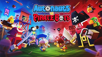 Autonauts vs Piratebots | Launch Trailer