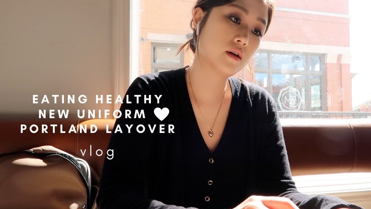 Productive day, New Uniform, Portland layover | 부지런한 오프날, 새로운 유니폼, 포트랜드 레이오버 🌿