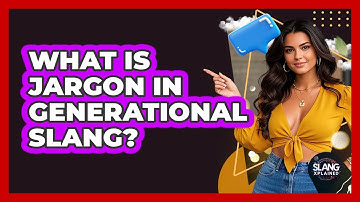 What Is Jargon In Generational Slang? - SlangXplained