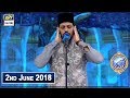 Watch Shan e Iftar – Segment – Azan e Asar – 2nd June 2018 Online In Hd